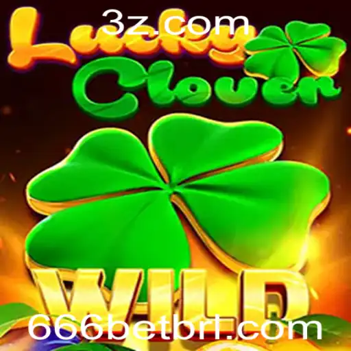 Explorando o Mundo de LuckyClover: Um Guia Completo para Entusiastas do 666bet