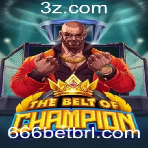 TheBeltOfChampion: Descubra o Jogo Empolgante com a Palavra-chave 666bet